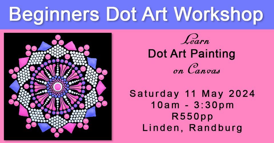 Beginners Dot Art & Swoosh Canvas Painting Workshop Johannesburg