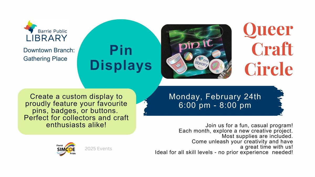 Queer Craft Circle: Pin Displays