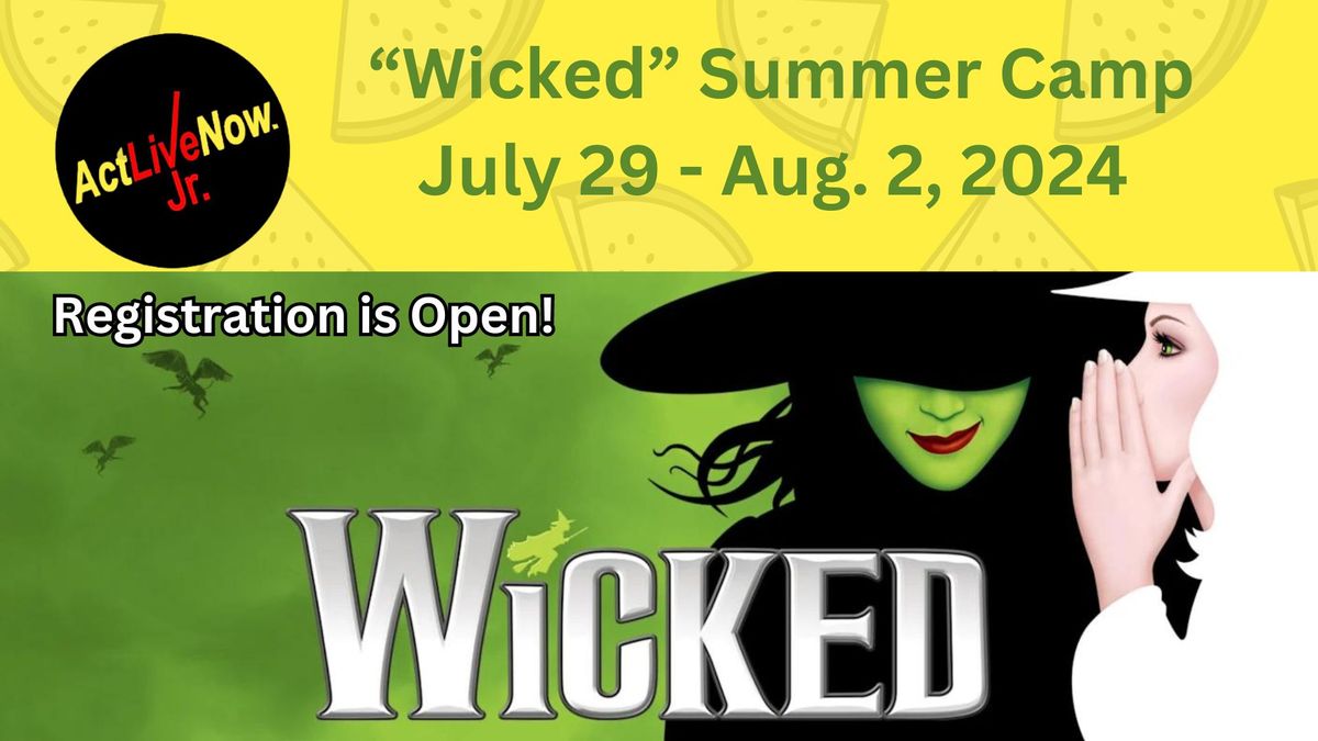 "Wicked" Summer Camp in Point Loma!