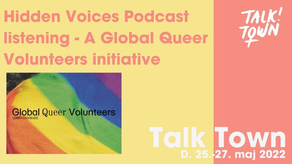 Hidden Voices Podcast listening - A Global Queer Volunteers initiative
