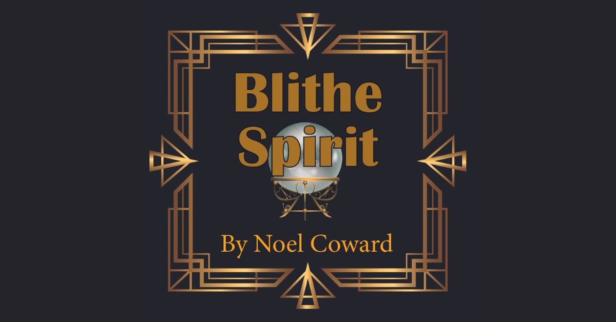 CVTG: Blithe Spirit