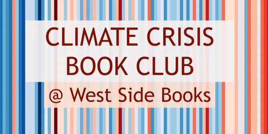 CLIMATE CRISIS BOOK CLUB @ WSB
