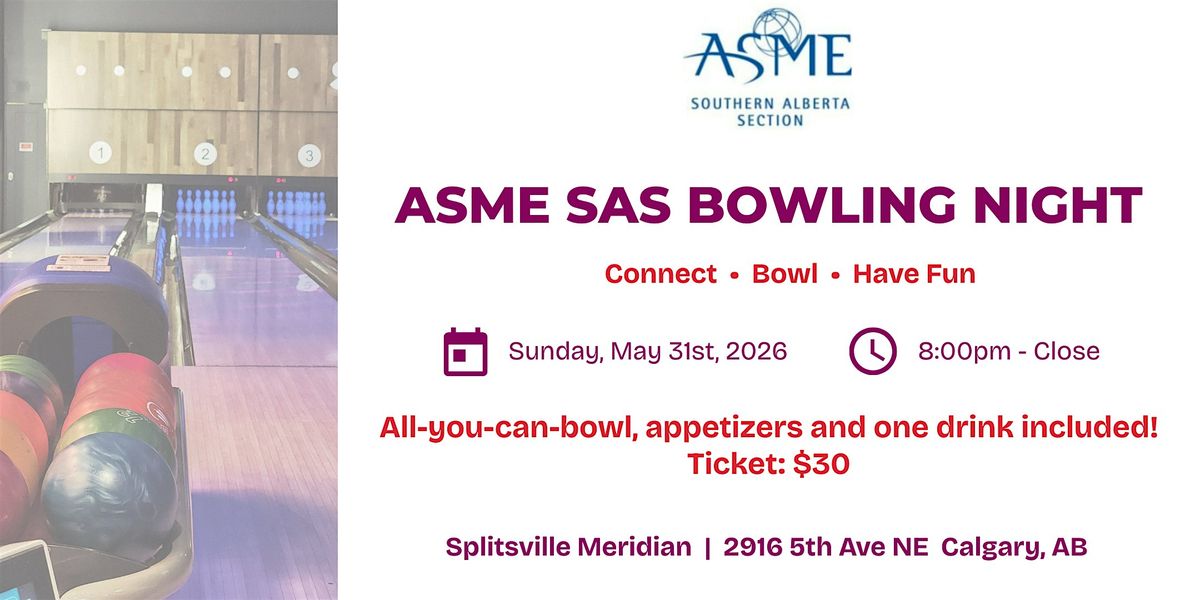 ASME SAS Bowling Night