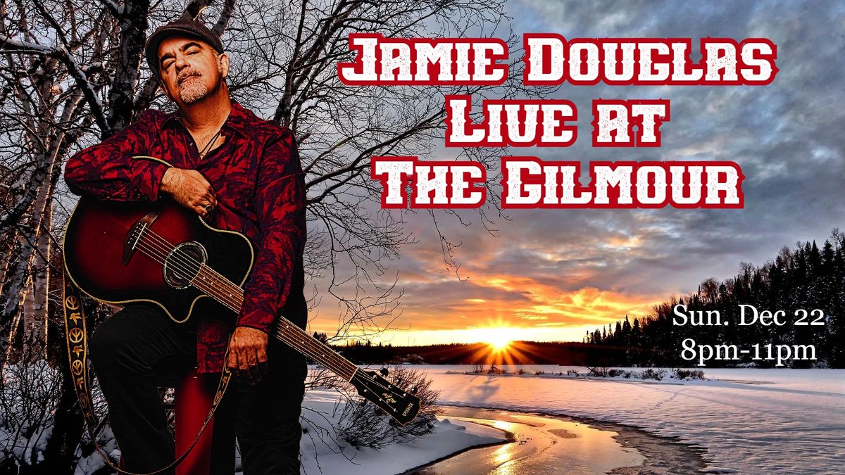 Jamie Douglas at The Gilmour