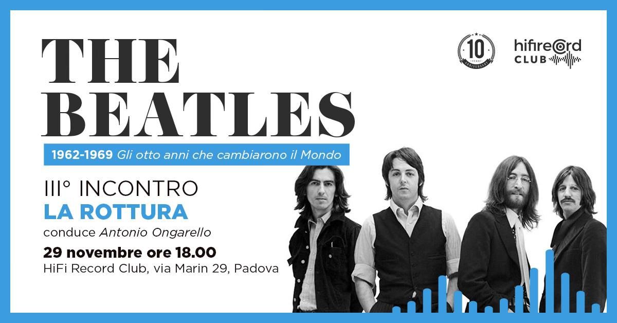 The Beatles \u2013 La rottura \u2022 HiFi Record Club