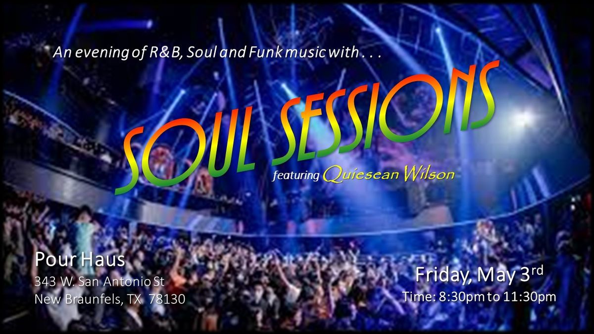 Soul Sessions featuring Quiesean Wilson