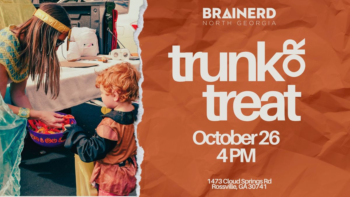 Trunk or Treat @ Brainerd North Georgia