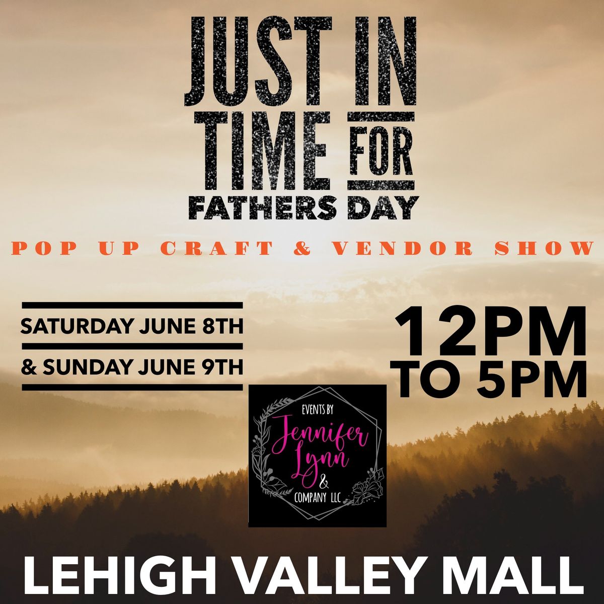 Just In Time For Fathers Day Craft & Vendor Show 