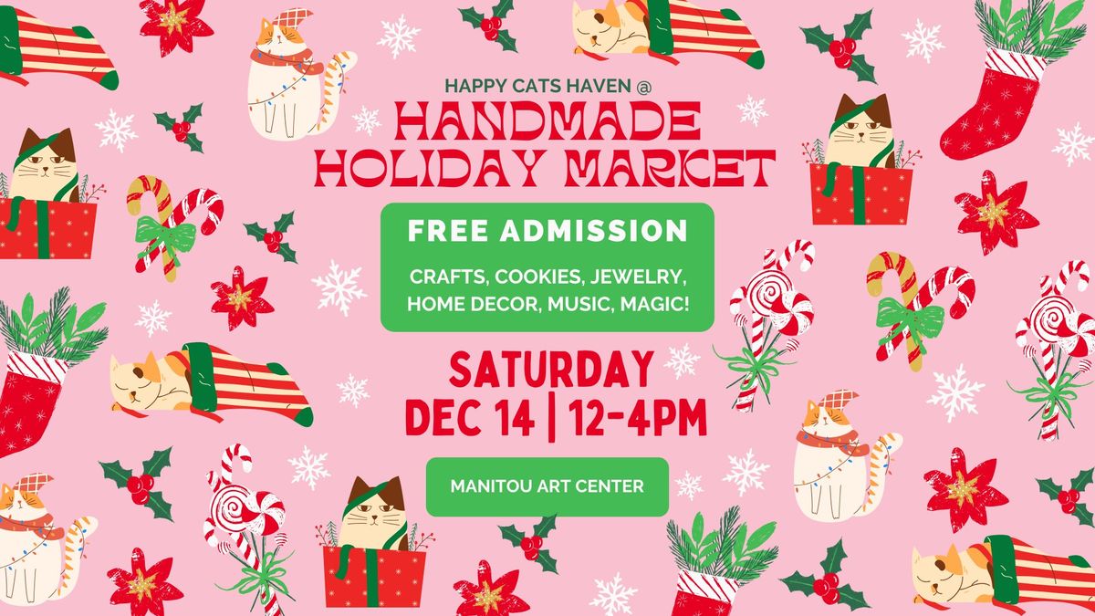 Handmade Holiday Market & Magic