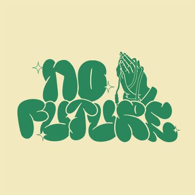 No Future
