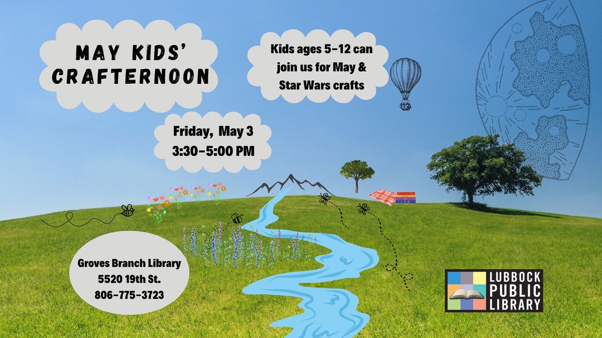 May Kids' Crafternoon at Groves Branch Library