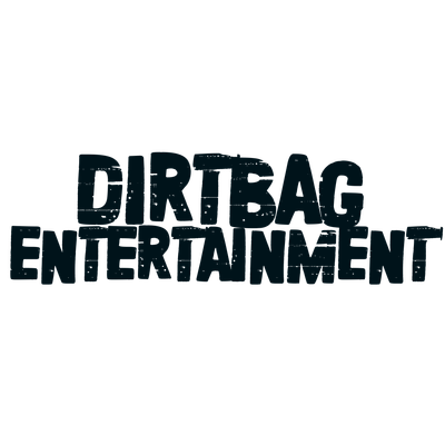 Dirtbag Entertainment