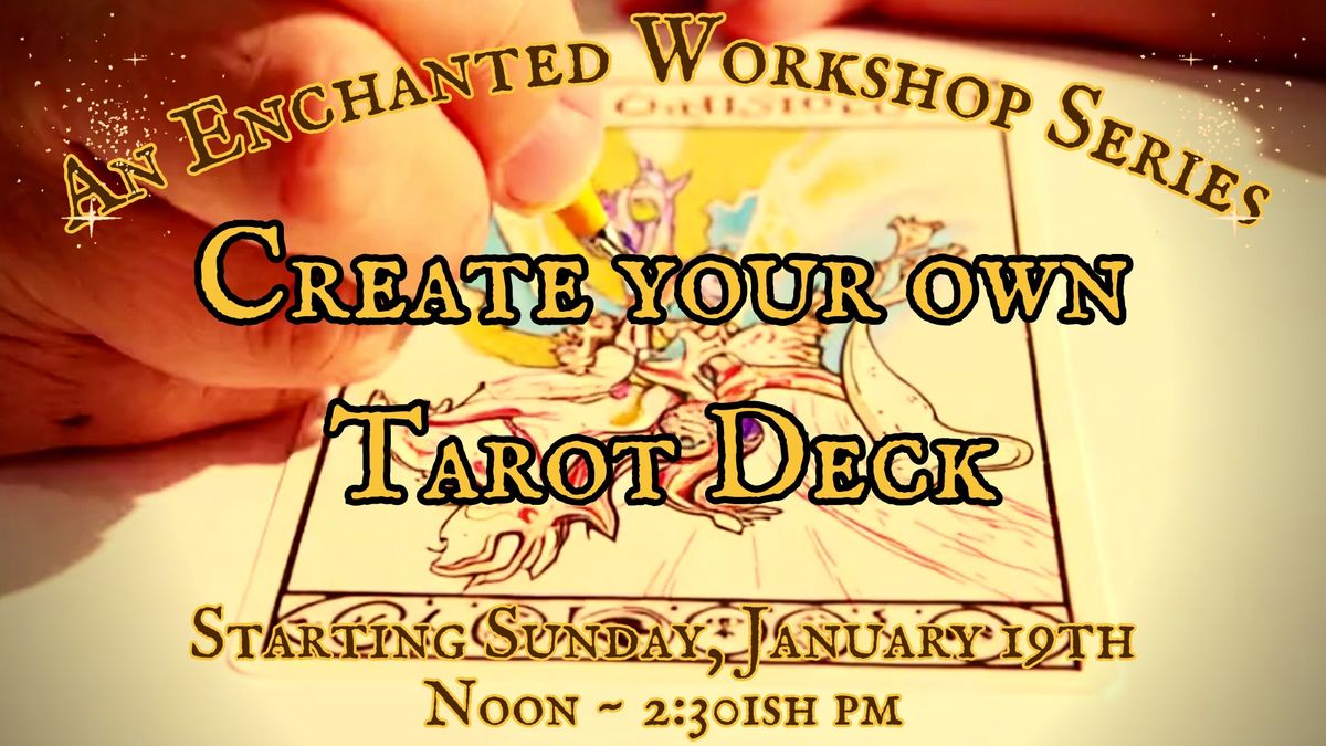 Craft Your Own Tarot Cards Workshop 