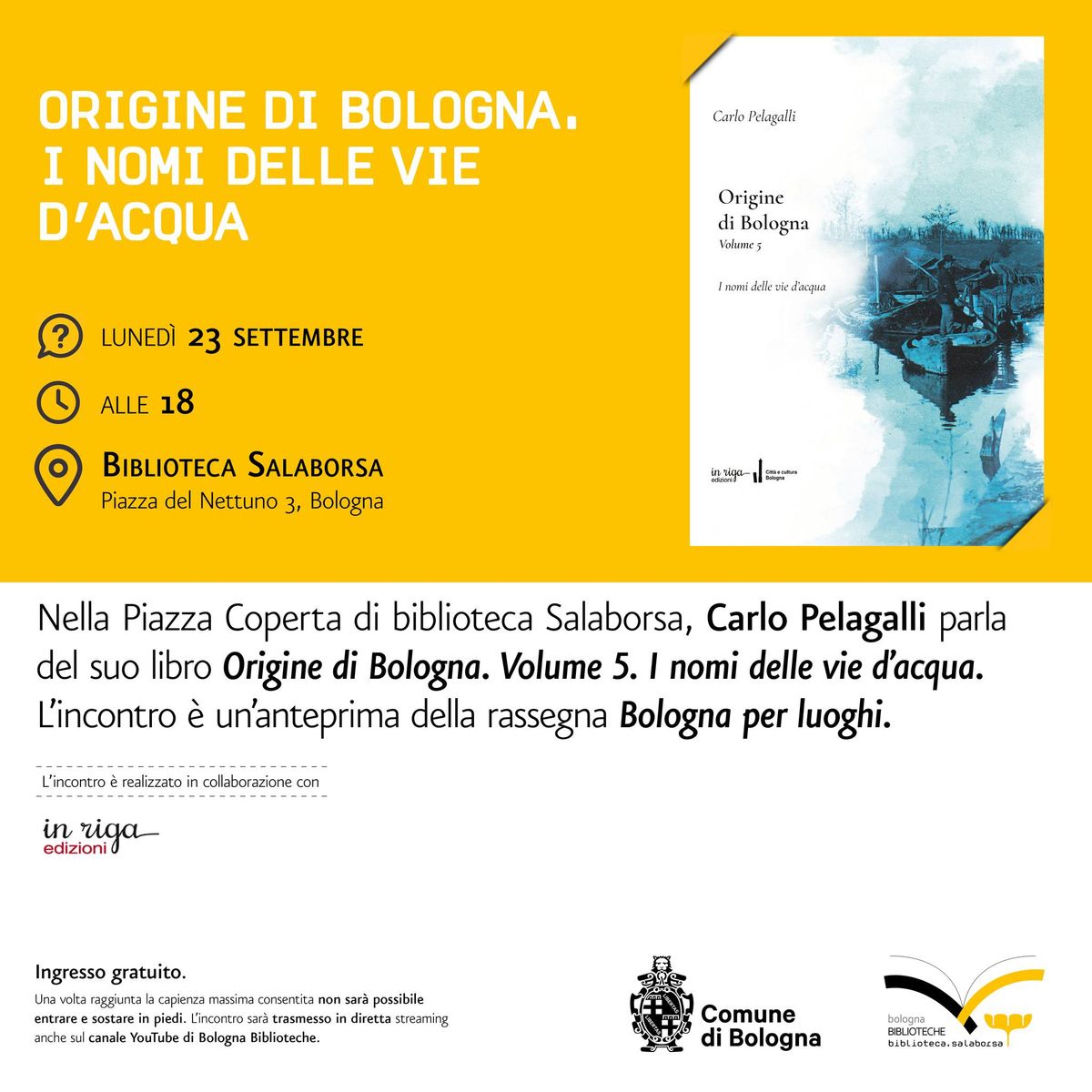 Presentazione "Bologna e le acque" con Carlo Pelagalli presso Salaborsa - PIAZZA COPERTA