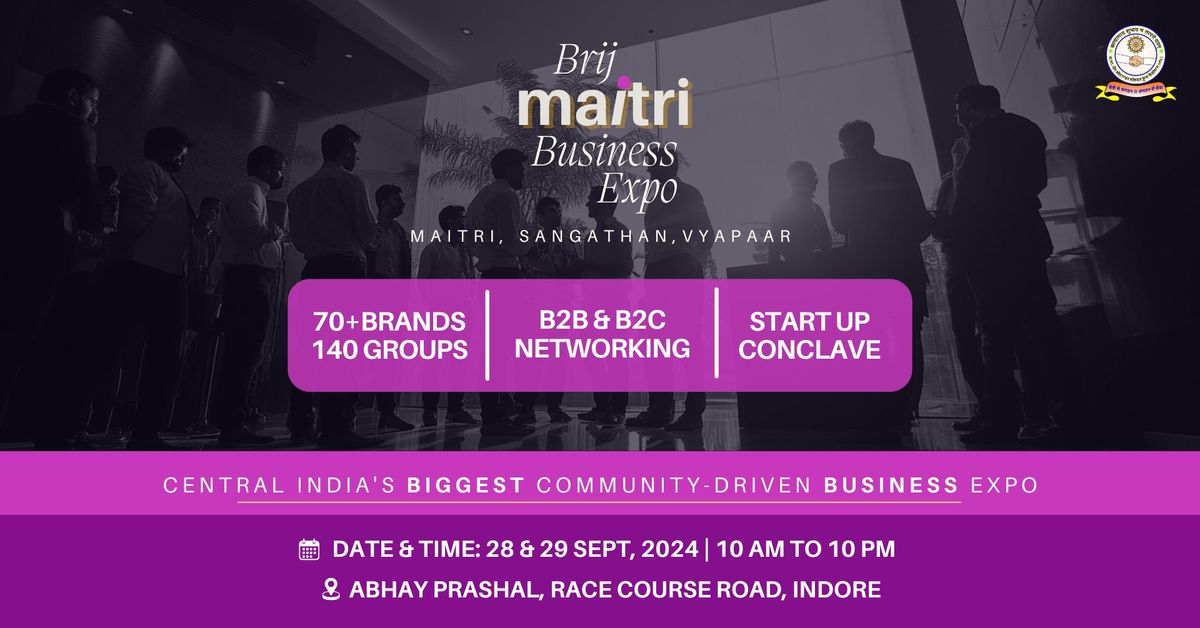 Brij Maitri Business Expo 2024