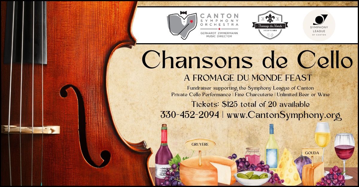 Chansons de Cello: A Fromage Feast