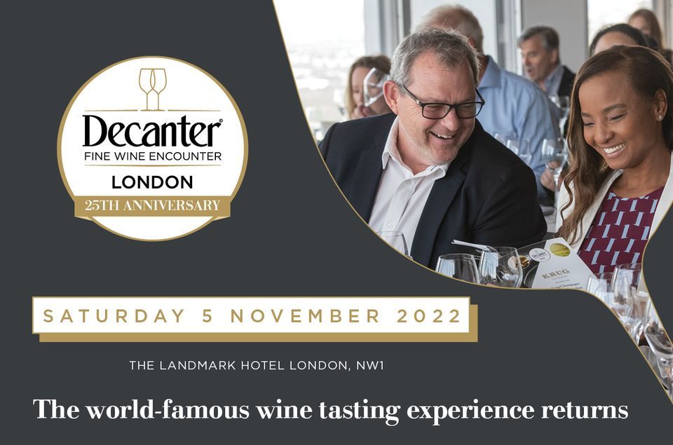 Decanter Fine Wine Encounter London 2022, The Landmark London, 5