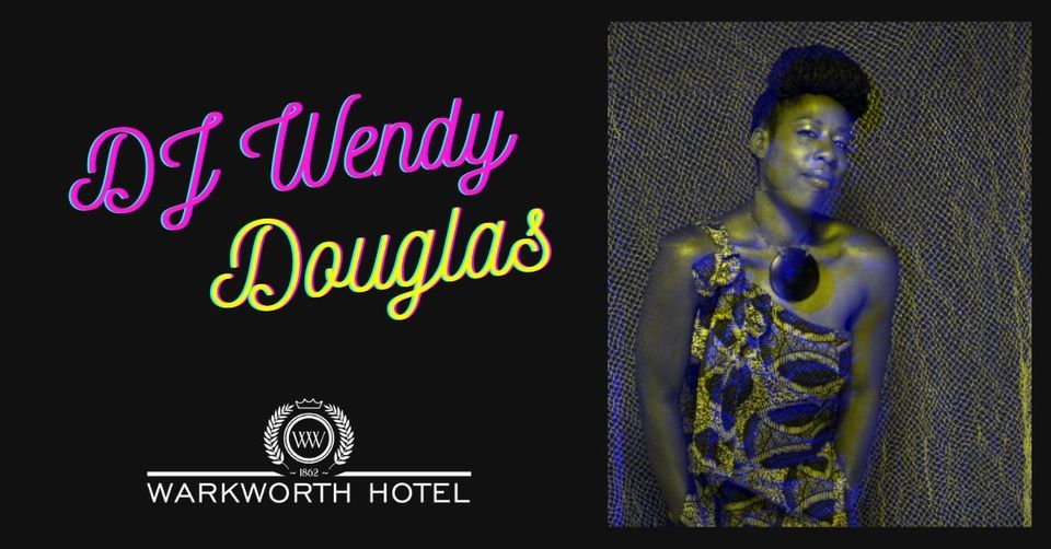 LIVE IN THE LOBBY \/ Ladies Night & DJ Wendy Douglas