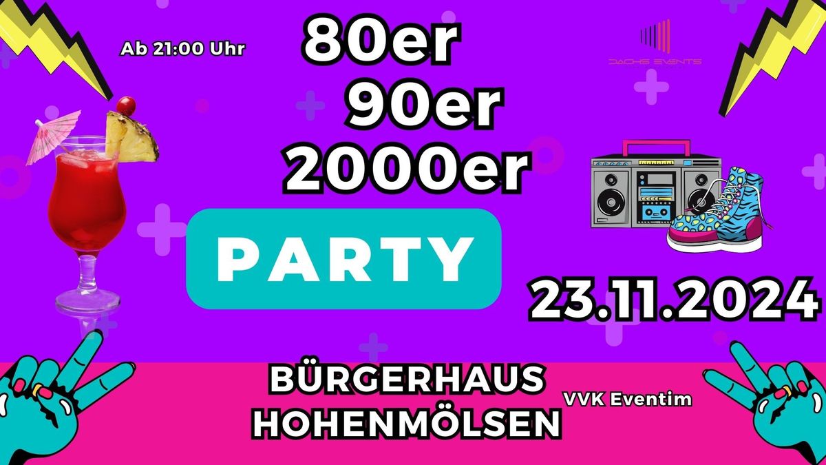 80er, 90er 2000er Party