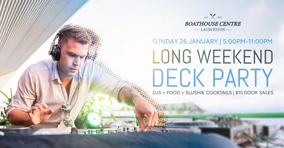 Long Weekend Deck Party