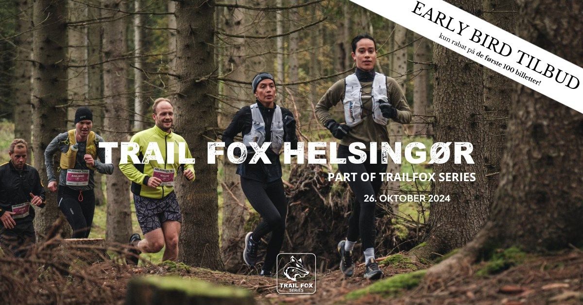 Trail Fox Helsing\u00f8r- Part Of Trail Fox Series