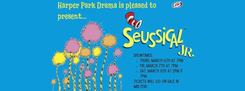 Save the dates for Seussical Jr.!