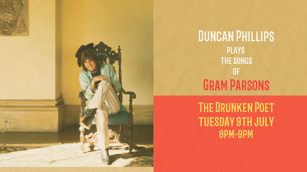 Duncan Phillips plays the songs of Gram Parsons