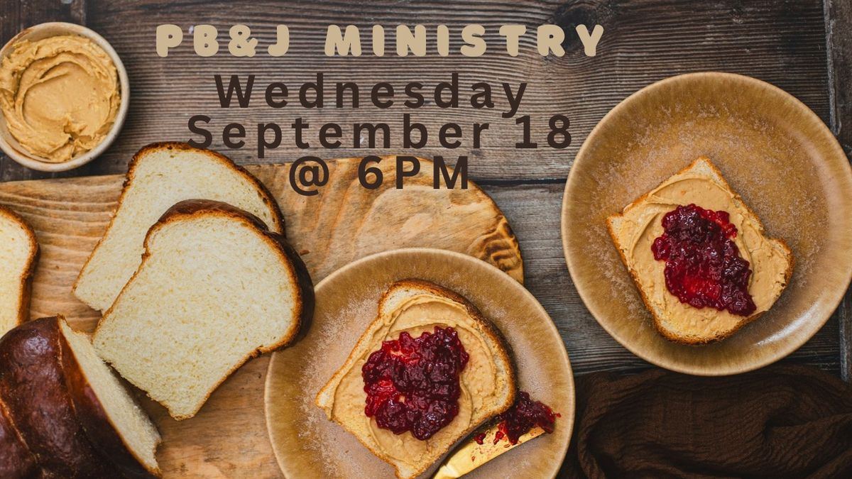 PB and J Ministry