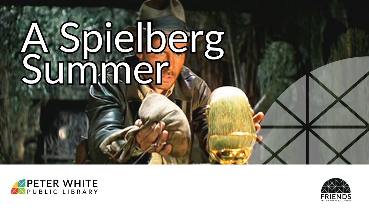 A Spielberg Summer: Raiders of the Lost Ark 
