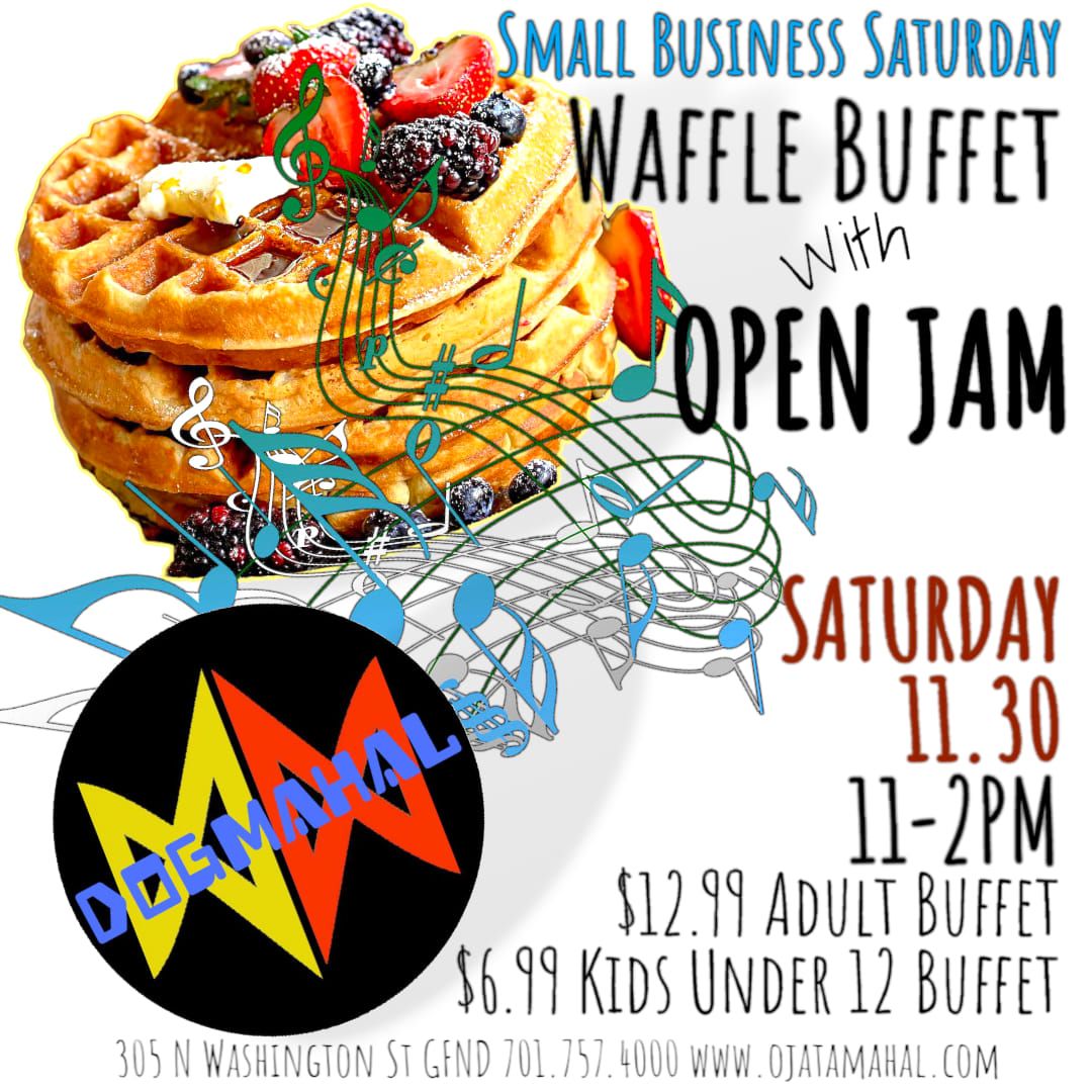 Small Business Saturday Waffle Buffet with Open Jam!