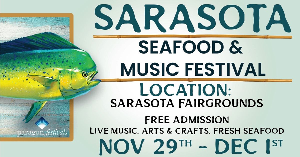 2024 Sarasota Fall Seafood & Music Festival