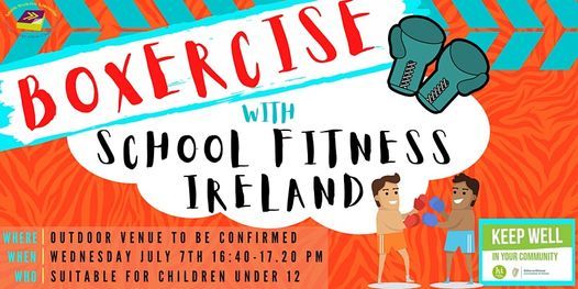 Summer Stars : School's Fitness Ireland Boxercise Session 2
