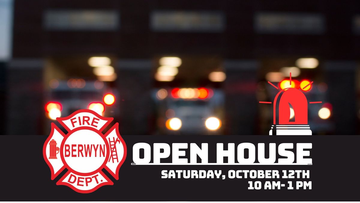 Berwyn FD Open House