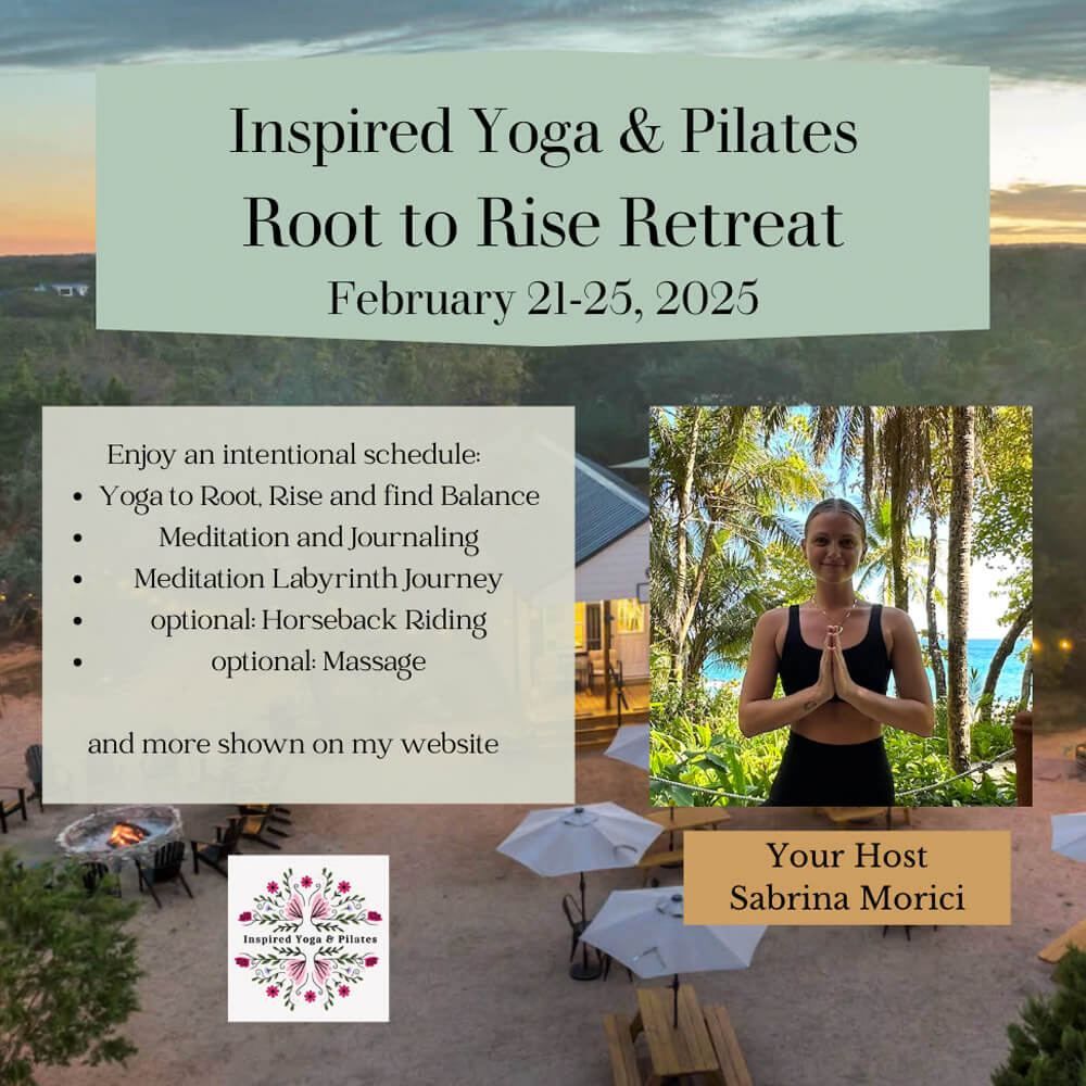 Inspired Yoga & Pilates Root to Rise Retreat