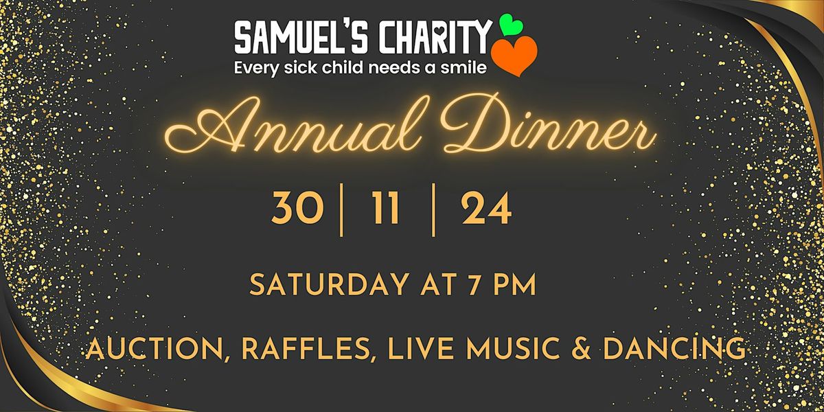 Samuel's Charity Annual Charity Dinner