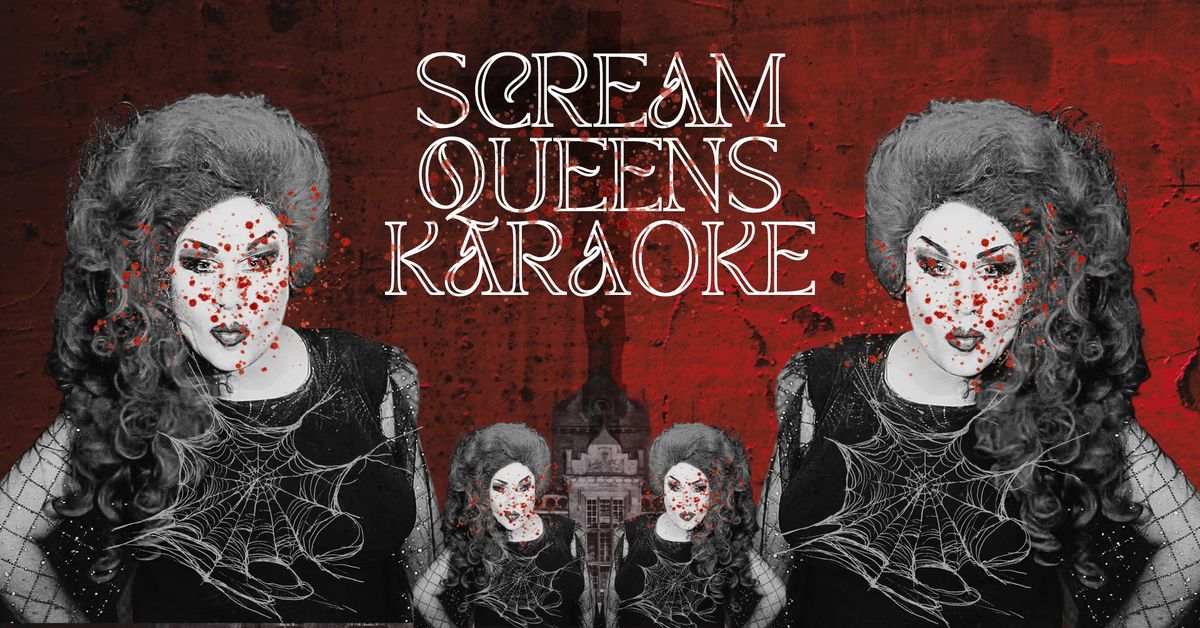 Scream Queens Karaoke 