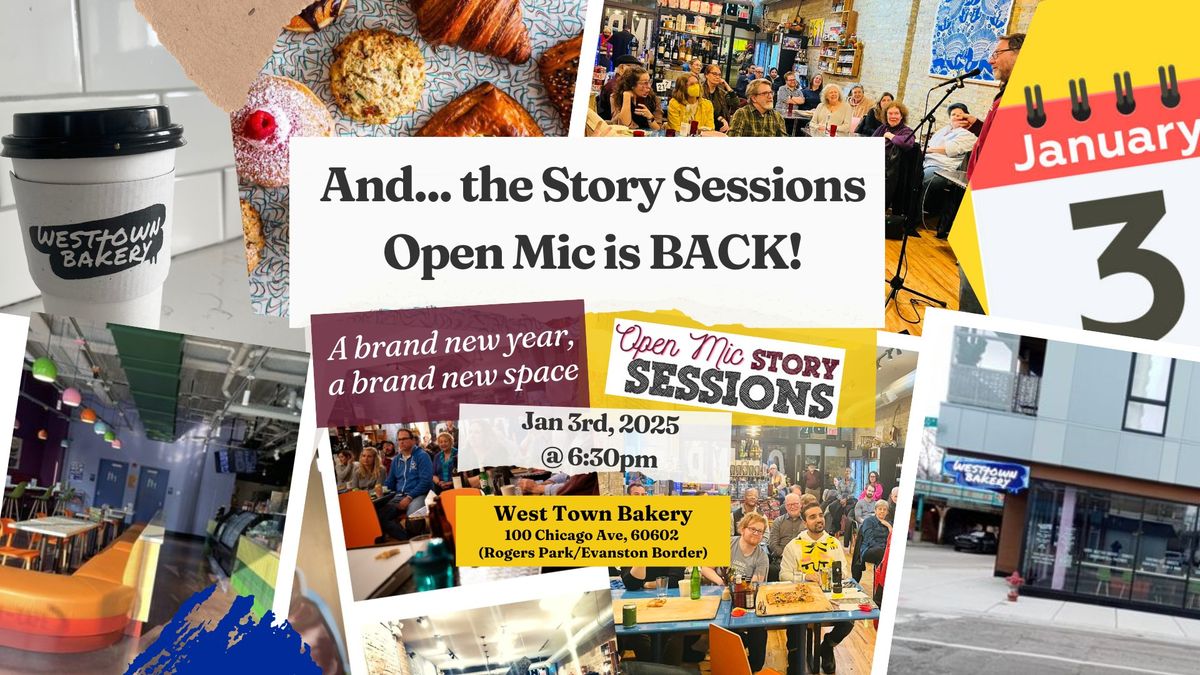 <3 Story Sessions Open Mic NEW VENUE! <3