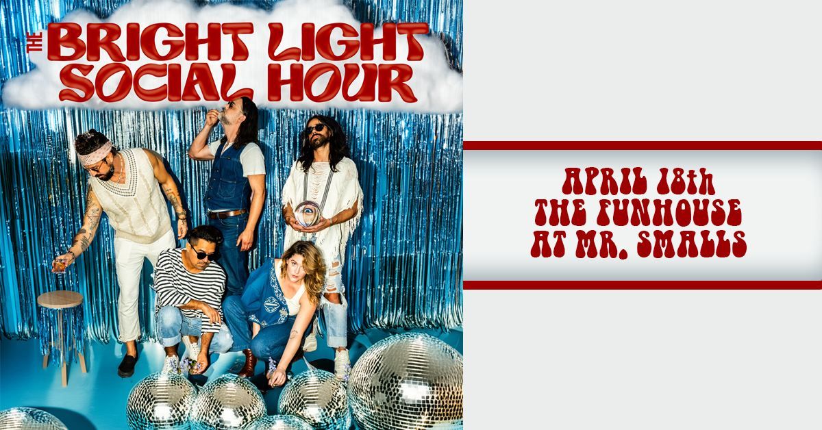 The Bright Light Social Hour