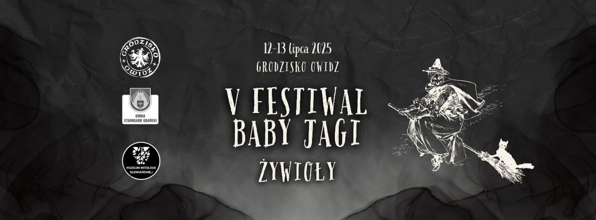 V Festiwal Baby Jagi: \u017bYWIO\u0141Y