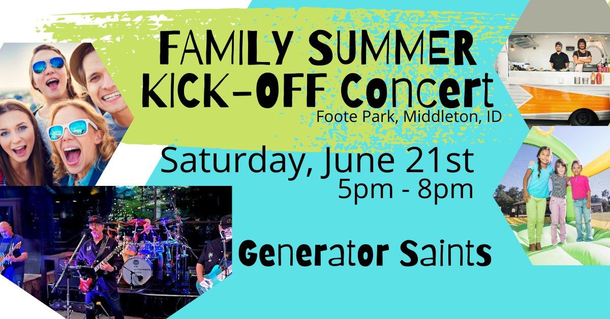 Family Summer Kick-Off Festival