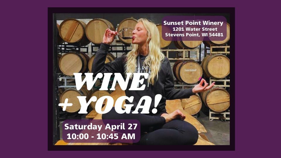 Wine + Yoga!