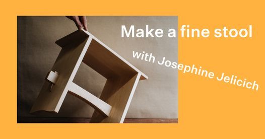 Make a fine stool with Josephine Jelicich