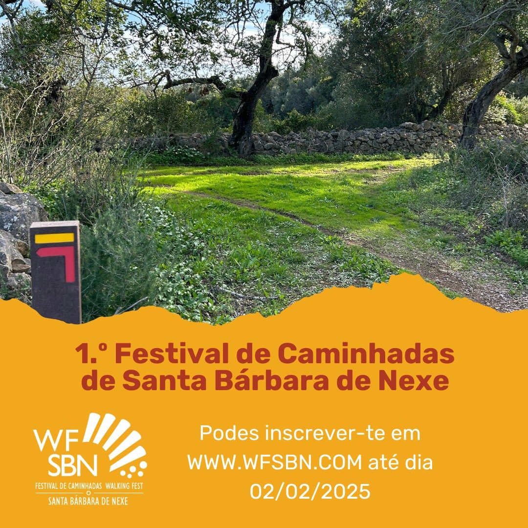 1\u00aa Edi\u00e7\u00e3o do Festival de Caminhadas de Santa B\u00e1rbara de Nexe