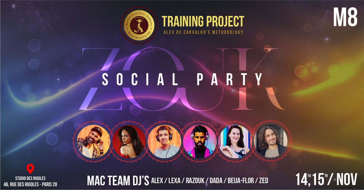 Zouk Social Party - MAC Module 8