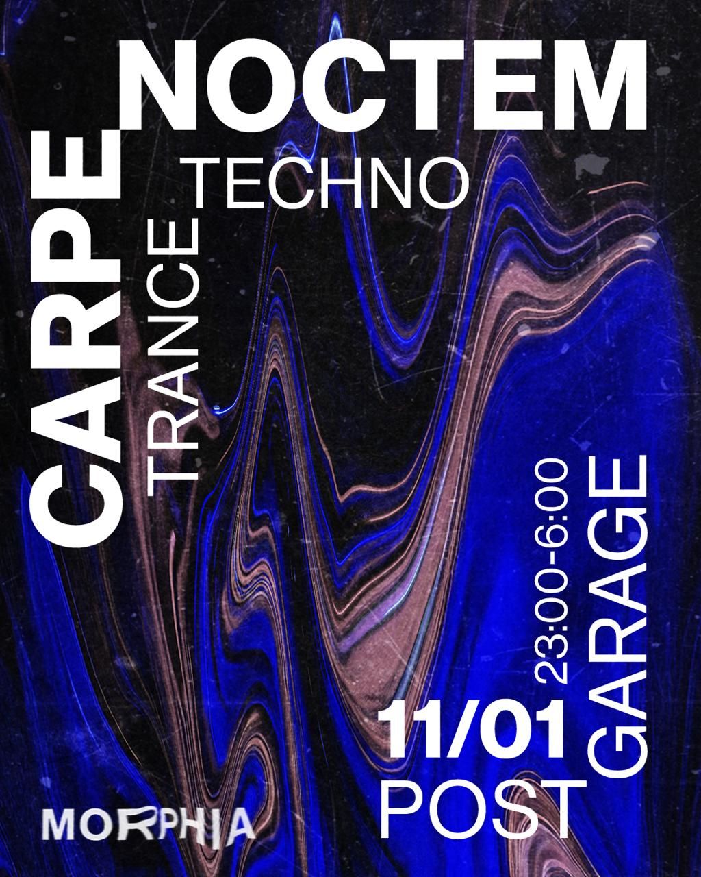 Morphia hosted by Carpe Noctem