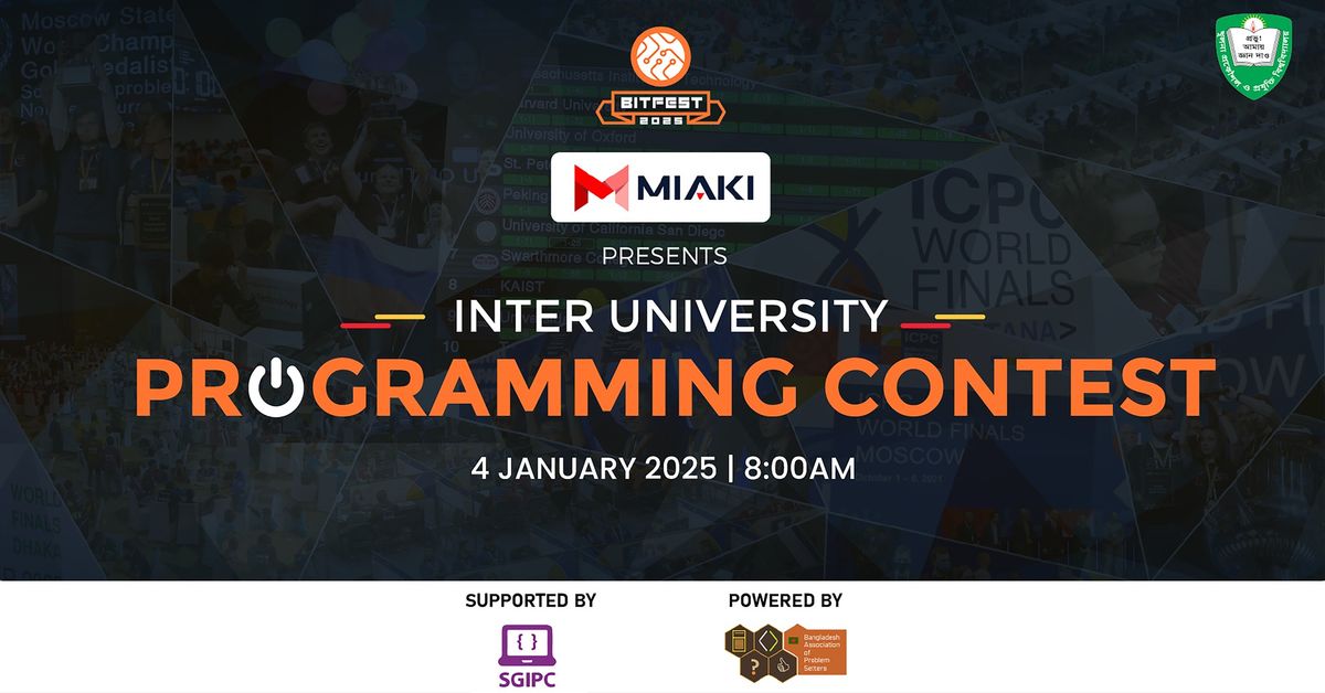  Miaki Presents Inter University Programming Contest | BitFest 2025