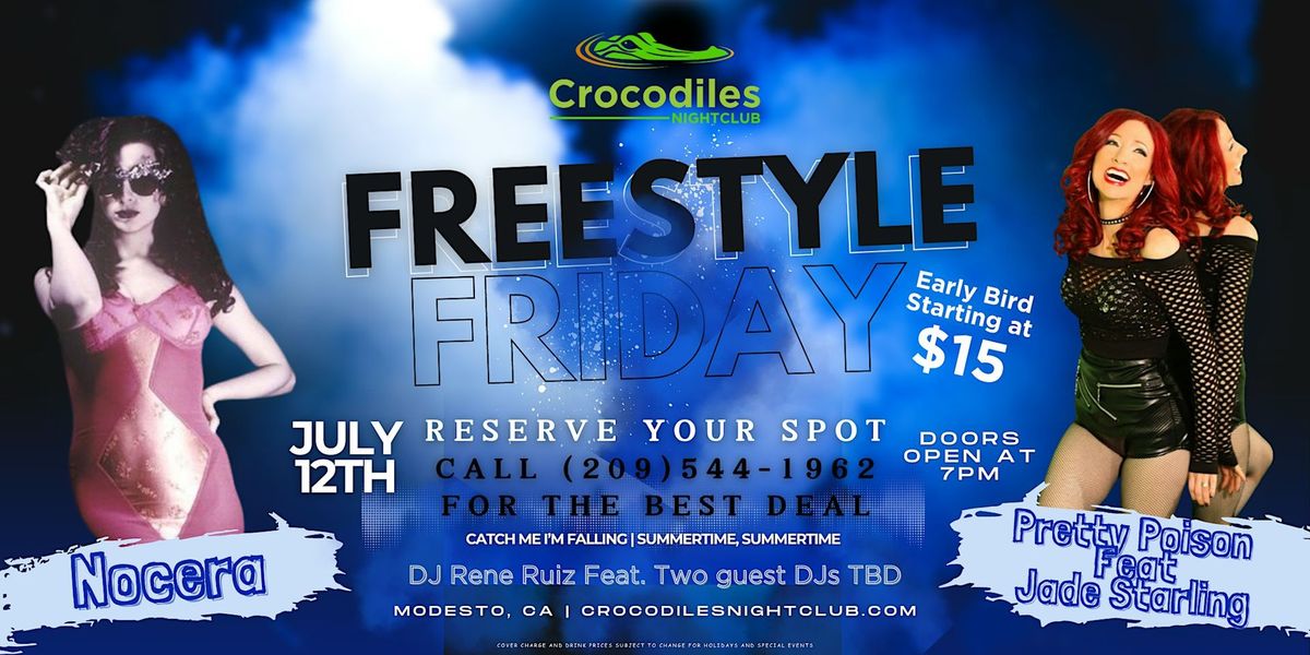 Freestyle Friday with Pretty Poison & Nocera at Crocodiles Nightclub