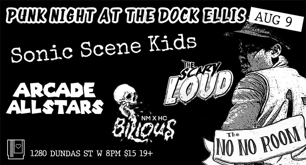 Sonic Scene Kids, Arcade Allstars, Bilious, The Scary Loud at The Dock Ellis