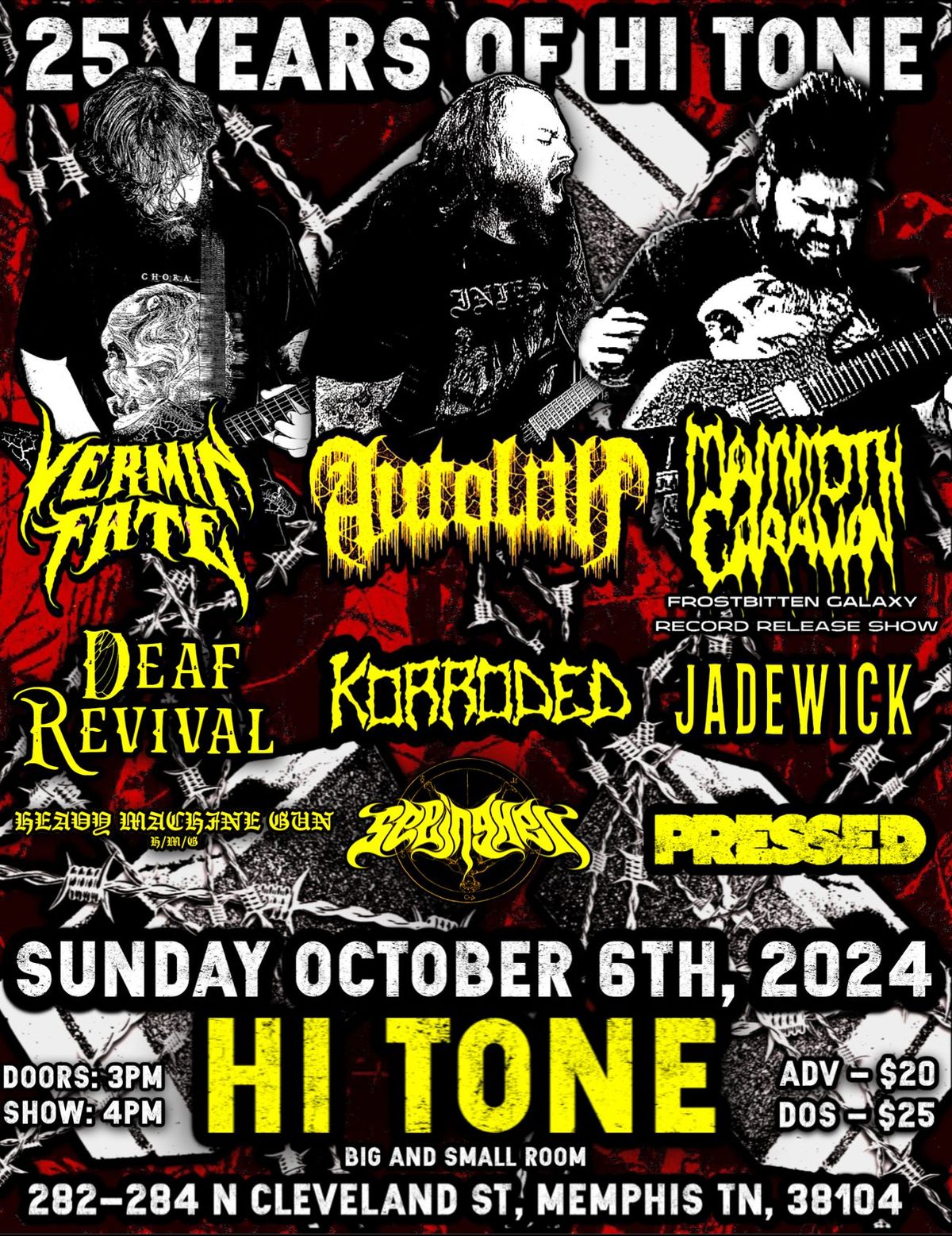 25 YEARS OF HI TONE feat: Autolith, Mammoth Caravan, Vermin Fate, Korroded, and more