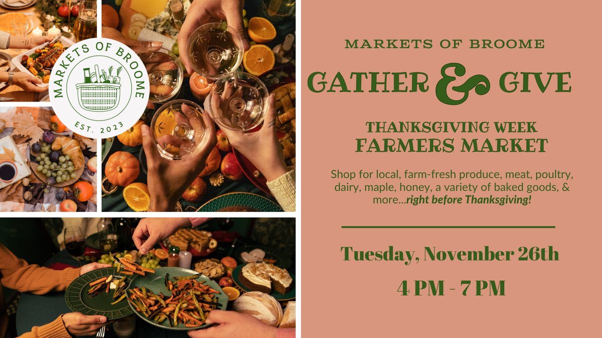 Gather & Give: A Thanksgiving Week Farmers Market